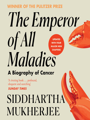 cover image of The Emperor of All Maladies